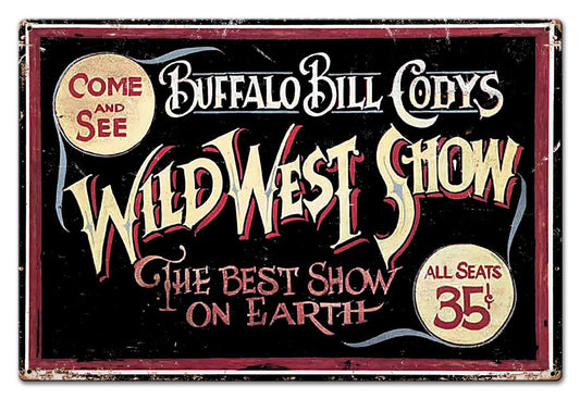 Wild Bill Vintage Style Metal Sign 30 x 20