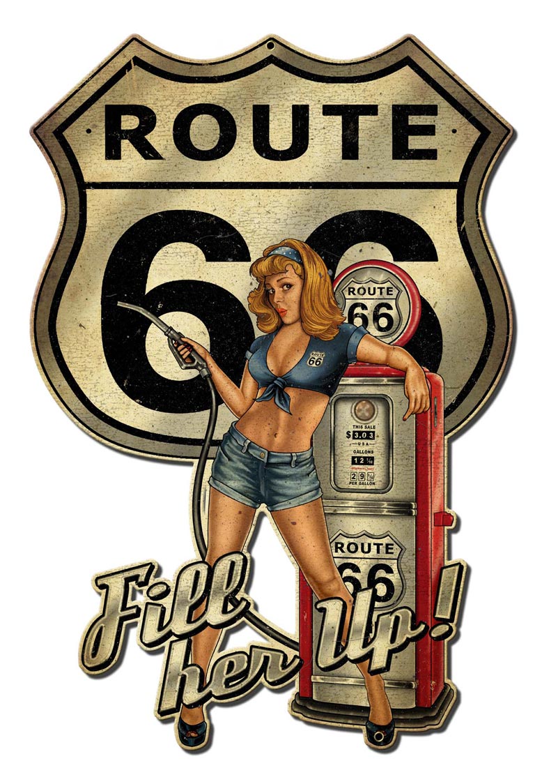 Rt66 Pin Up Fill Er Up 16 x 24