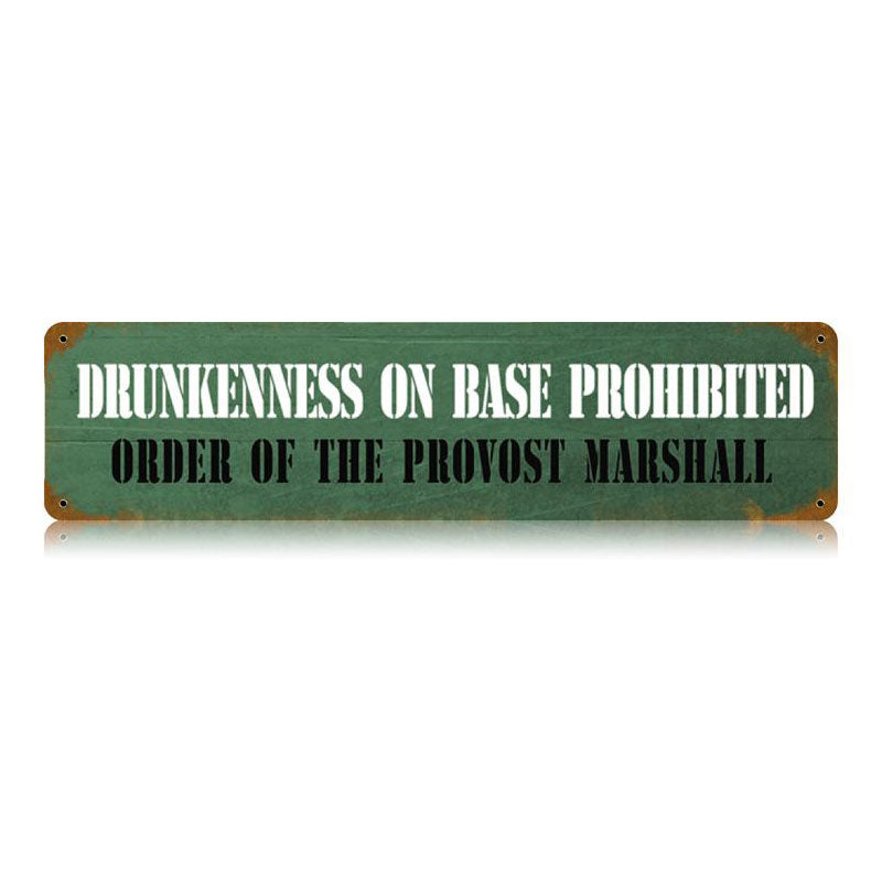 Drunkenness Prohibited 20 X 5
