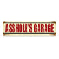 Asshole'S Garage 20 X 5
