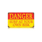 Danger Surf 14 x 8