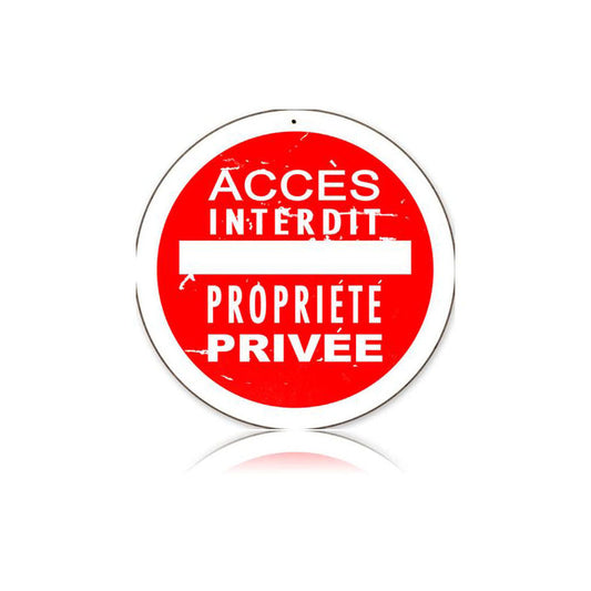 Access Interdit Vintage Style Metal Sign 14 x 14