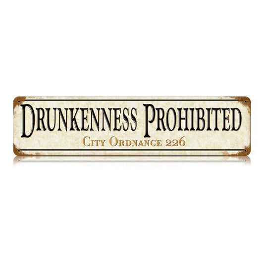 Drunkenness Vintage Style Metal Sign 20 X 5