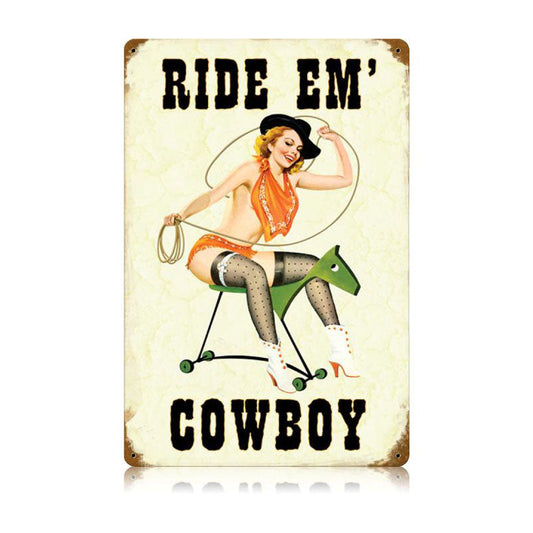 Ride Em Cowboy Vintage Style Metal Sign 12 x 18