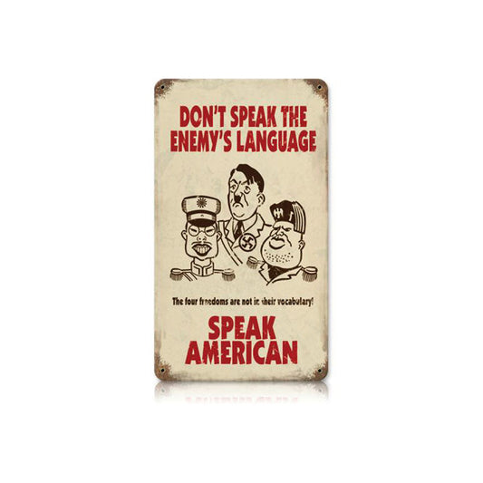 Speak American Vintage Style Metal Sign 8 x 14