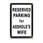 Asshole'S Wife 12 x 18