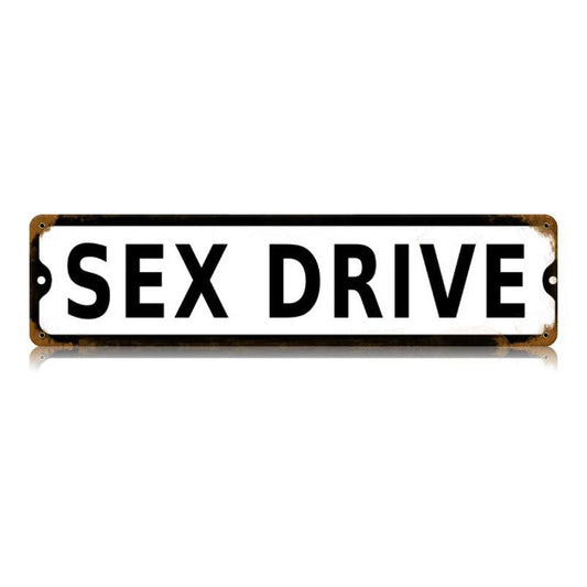 Sex Drive Vintage Style Metal Sign 20 X 5