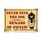 Beware Of Owner 18 x 12