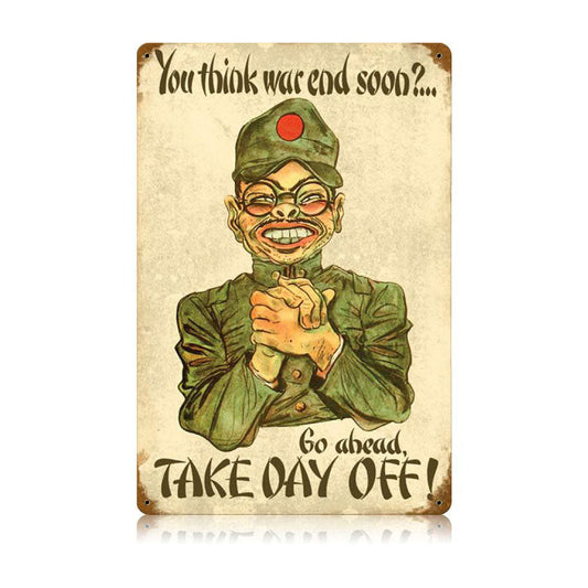 Take Day Off Vintage Style Metal Sign 12 x 18