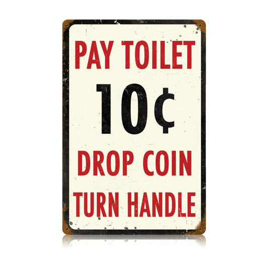 Pay Toilet Vintage Style Metal Sign 12 x 18