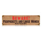 Beware Pickpockets 20 X 5