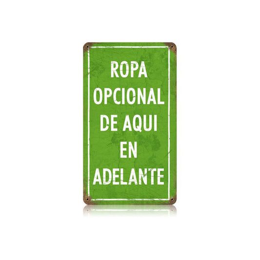 Ropa Opcional Vintage Style Metal Sign 8 x 14