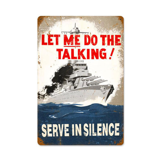 Serve In Silence Vintage Style Metal Sign 18 x 12