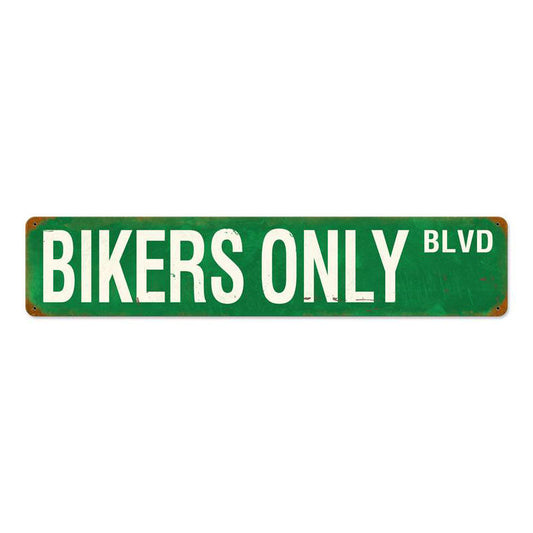 Bikers Only Blvd Vintage Style Metal Sign 6 x 28