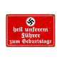 Heil Fuhrer 18 X 12
