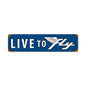 Live To Fly 20 X 5