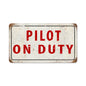 Pilot On Duty 14 x 8