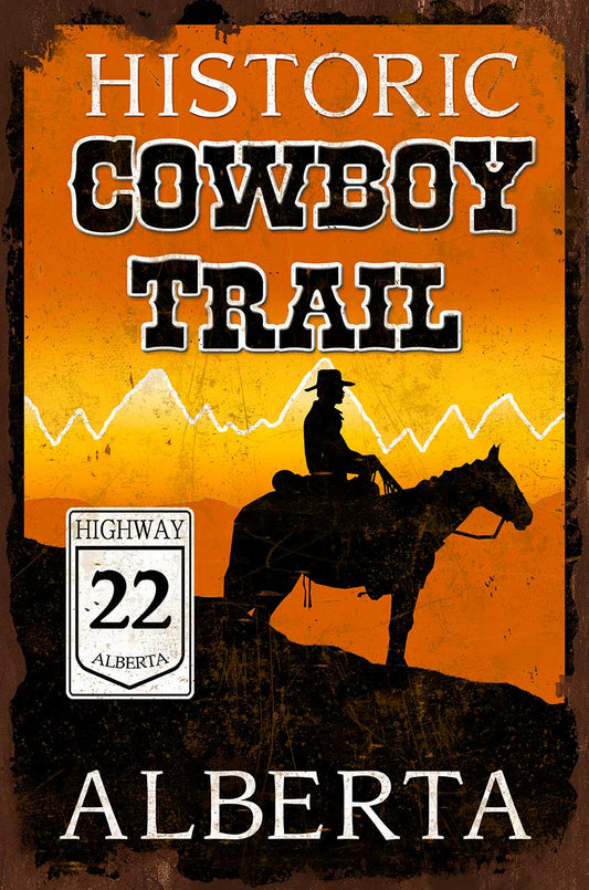 Cowboy Trail Vintage Style Metal Sign 12 X 18