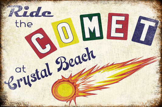 Ride The Comet Vintage Style Metal Sign 18 X 12