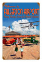 Welcome To Fullerton 12 X 18