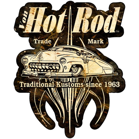 Von Hot Rod Traditional Customs Vintage Style Metal Sign 16 x 15