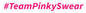 Team Pinky Swear 30 X 4