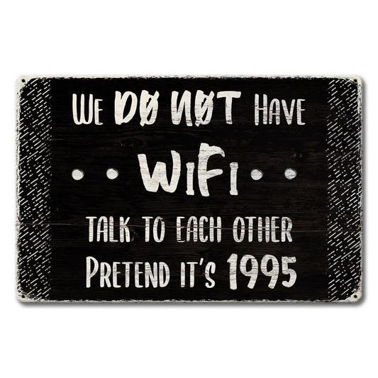 No Wifi Talk 18 x 12