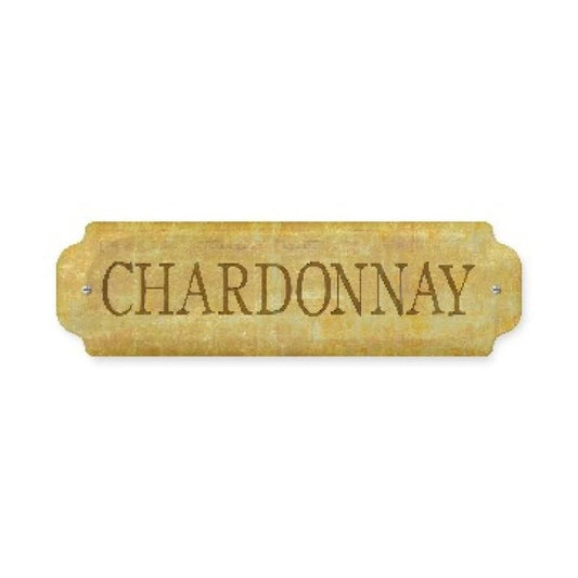 Chardonnay Vintage Style Metal Sign 12 x 3