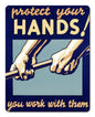 Protect Your Hands 24 x 30