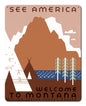 See America Welcome Montana 3 12 x 15