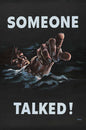 Someone Talked 16 x 24