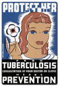 Protect Her From Tuberculosis 24 x 36