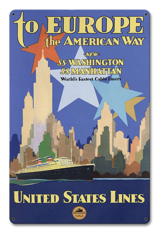 To Europe The American Way Vintage Style Metal Sign 12 x 18