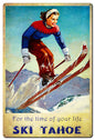Ski Tahoe Time Of Life 24 x 36